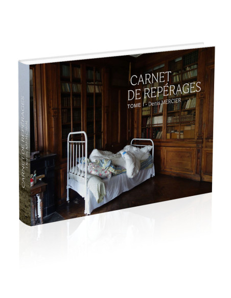 Carnet de repérages - Tome I